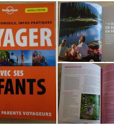 La Bible des parents voyageurs ! Lonely Planet