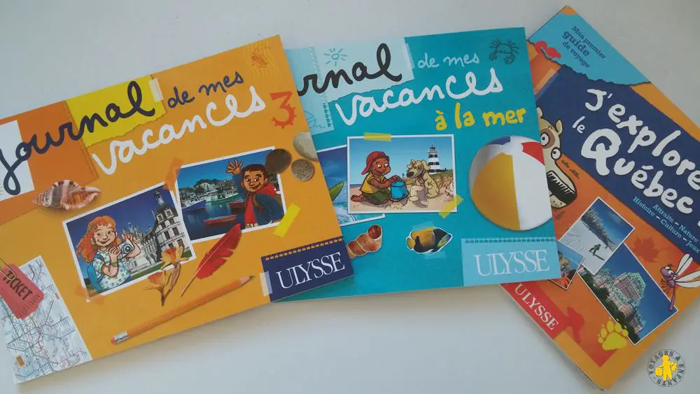 Carnets De Vacances Des éditions Ulysses Blog Voyages Et Enfants