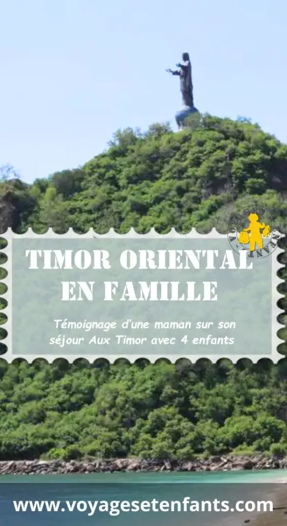 Timor oriental en famille Timor Oriental en famille témoignage | BVOYAGES ET ENFANTS