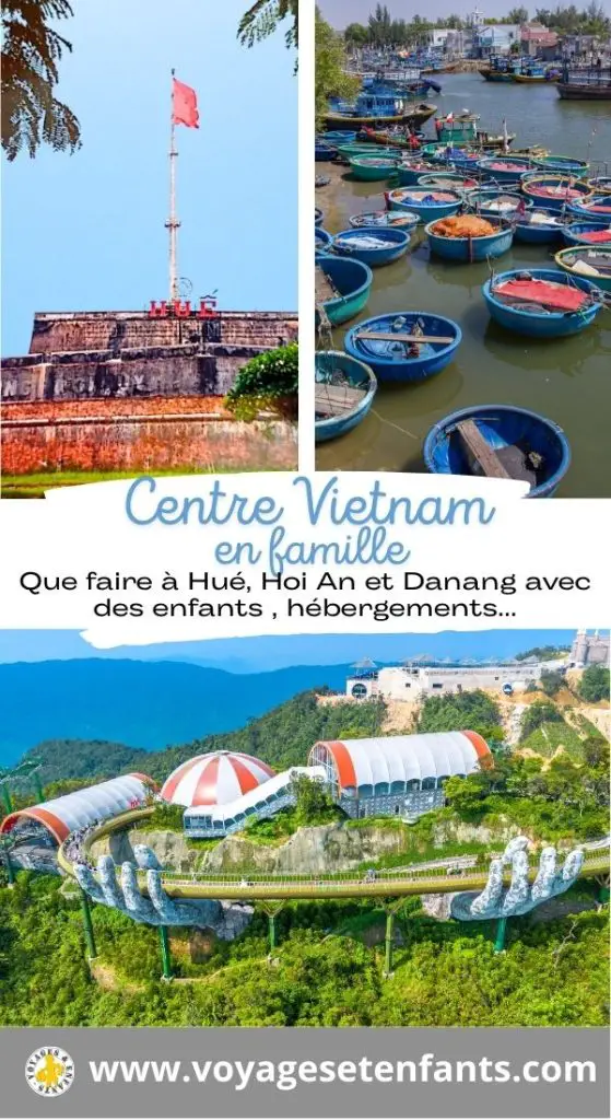 Centre Vietnam en famille Hoi An avec enfant