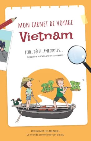 Livre enfant Vietnam carnet de voyage